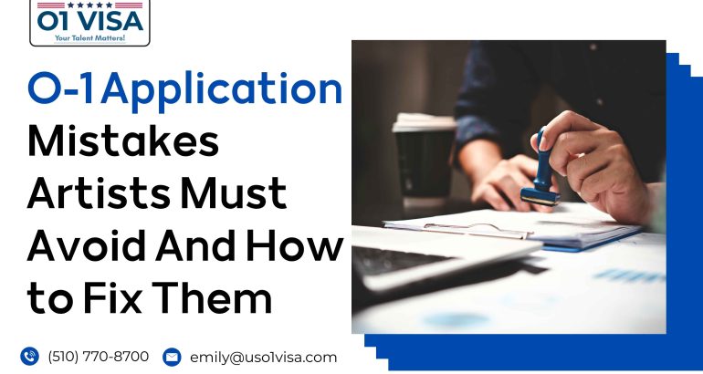 O-1B visa mistakes
