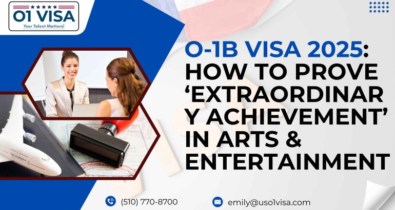 O-1B Visa Extraordinary Achievement
